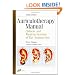 Auriculotherapy Manual: Chinese and Western Systems of Ear Acupuncture