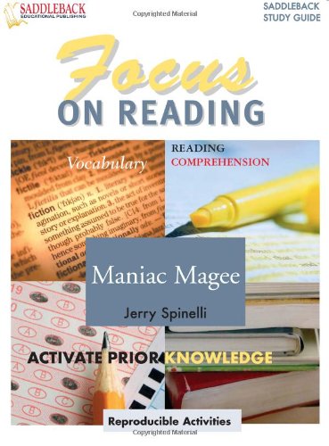 Maniac Magee Reading Guide (Saddleback's Focus on Reading Study Guides) (Focus on Reading (Saddleback))