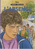 Tendre Banlieue, Tome 19 : L\'absence