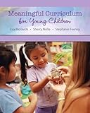 Meaningful Curriculum for Young Children Plus MyEducationLab with Pearson eText