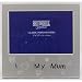 'I Love My Mum' Silver Colour Photo Frame 5 x 3.5"