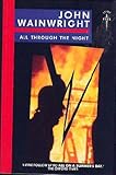 All through the night