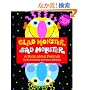 Glad Monster, Sad Monster