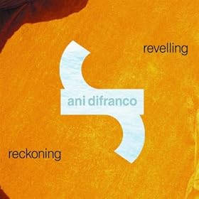 Revelling/Reckoning