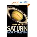 Saturn, Fatal Attraction