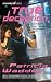 True Deception (The True Series, Book 2)