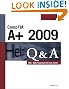 CompTIA A+ 2009 Q&A