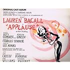 Click here to buy Applause Original Cast Album [LP] by  Director Ron Field and Len Cariou, Robert Mandan, Ann Williams Lauren Bacall .