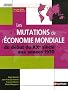 Les mutations de l'�conomie mondiale : Du d�but du XXe si�cle aux ann�es 1970