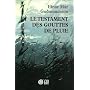 Le testament des gouttes de pluie