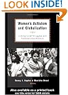 Women's Activism and Globalization: Linking Local Struggles and Transnational Politics
