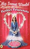 Perfect princesses