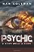 Psychic: a story about a story
