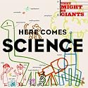 Here Comes Science (Amazon MP3 Exclusive Version)