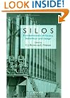 Silos: Fundamentals of Theory, Behaviour and Design