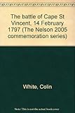 The battle of Cape St Vincent, 14 February 1797