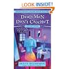 Dead Men Don't Crochet (Berkley Prime Crime Mysteries)