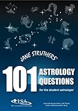 Jane Struthers' 101 astrology questions for the student astrologer