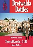 The Battle of Lincoln, 1141