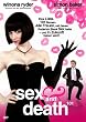 Sex and Death 101