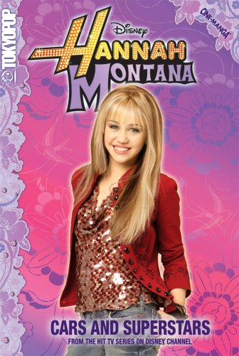Hannah Montana Cars and Superstars (Hannah Montana Cine-Manga Series)