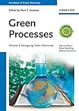 Handbook of green chemistry. Set III, Green processes