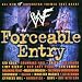 WWF: Forceable Entry
