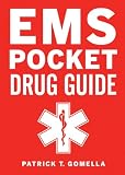 EMS Pocket Drug Guide