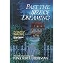 Past the Size of Dreaming