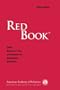 Red Book: 2009 Report of the Committee on Infectious Diseases (Red Book: Report of the Committee on Infectious Disease)