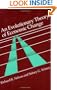 An Evolutionary Theory of Economic Change (Belknap Press)