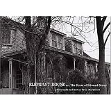 ElephantHouse:Or,TheHomeofEdwardGorey