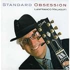 Standard Obsession by Lanfranco Malaguti