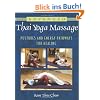 Advanced Thai Yoga Massage: Postures and Energy Pathways for Healing