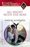 All Night with the Boss (Harlequin Presents: Pregnant Mistresses)