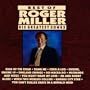 Best Of Roger Miller: His Greatest Songs