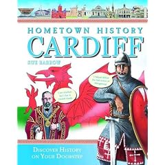 Hometown History Cardiff