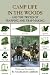 Books : Camp Life in the Woods, 2nd: and the Tricks of Trapping and Trap Making (Camp Life in the Woods & the Tricks of Trapping & Trap Making)