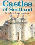 [(Castles of Scotland: To Cut out and Put Together * * )] [Author: Bellerophon Books] [Dec-1990]
