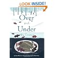 Over and Under the Snow