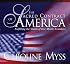 The Sacred Contract of America: Fulfilling the Vision of Our Mystic Founders