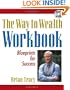The Way to Wealth Workbook, Part III: Blueprints for Success (Pt. 3)