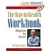 The Way to Wealth Workbook, Part III: Blueprints for Success (Pt. 3)