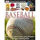Baseball (DK Eyewitness Books) by James E. Kelley