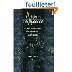 Artists in the Audience: Cults, Camp, and American Film Criticism