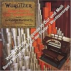 Wurlitzer - Legende in Dur un Moll: Bernd Wurzenrainer an Der Fleiter - Wurlitzerorgel by Milton Ager, Harold Arlen, Nat D. Ayer, Irving Berlin, and George Gershwin