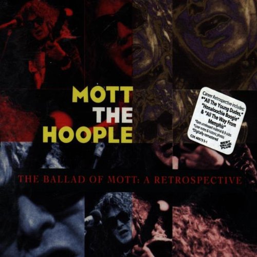 Mott The Hoople - The Ballad Of Mott - Zortam Music