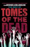 The Best of Tomes of The Dead