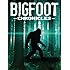 Bigfoot Chronicles