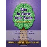Aim to Grow Your Brain